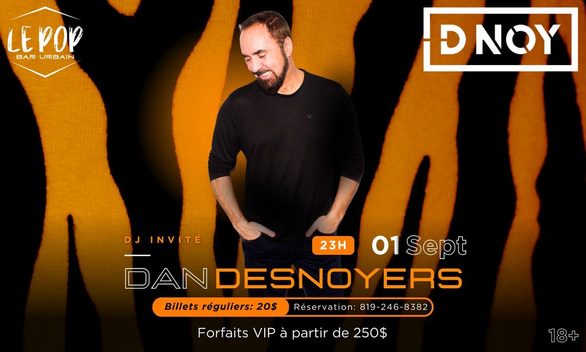 DJ D-NOY d\u00e9barque au Pop - Bar Urbain de Gatineau