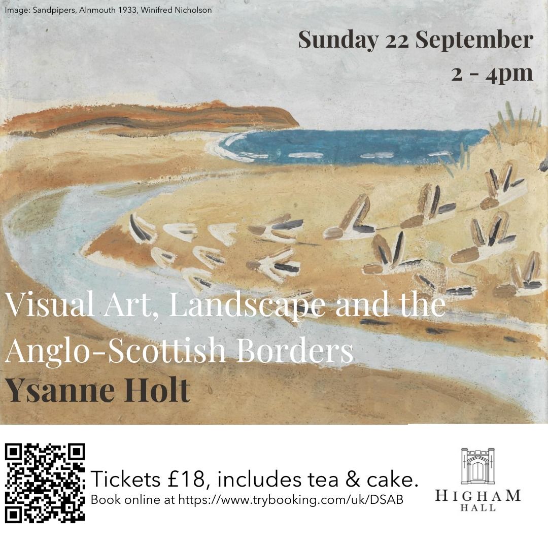 SUNDAY LECTURE: VISUAL ART, LANDSCAPE AND THE ANGLO-SCOTTISH