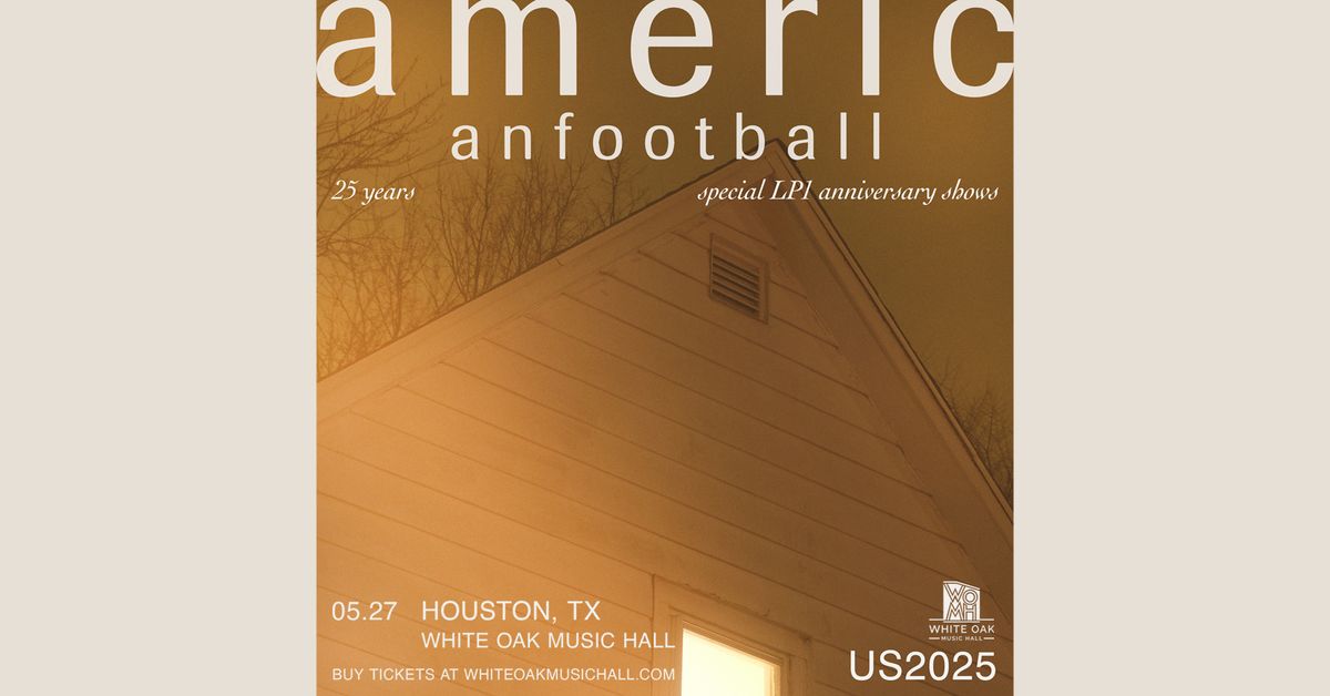 American Football - 25th Anniversary LP1 Shows 