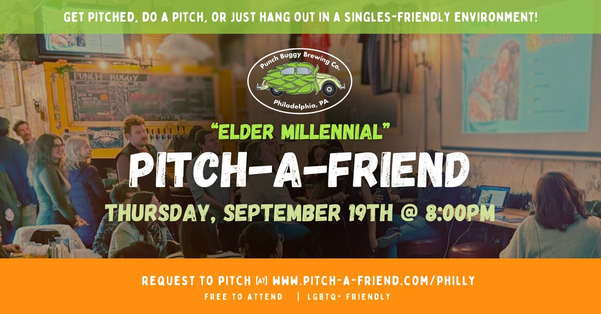 Pitch-a-Friend @ Punch Buggy Brewing Co (Elder Millennial Edition)