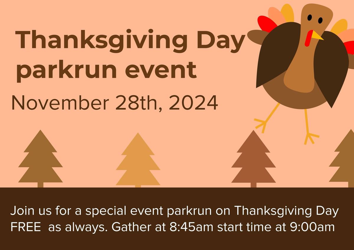 Thanksgiving parkrun