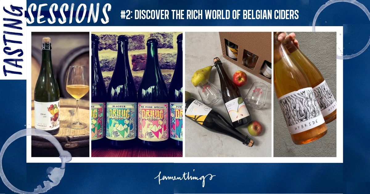 TASTING SESSION #2 : Discover the rich world of Belgian Ciders!