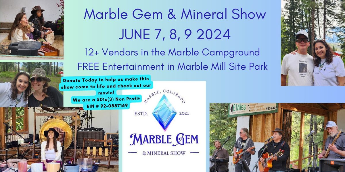 Marble Gem & Mineral Show