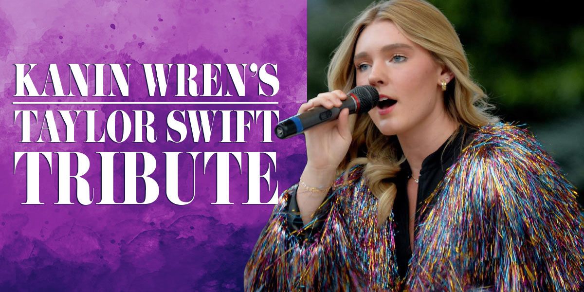 Kanin Wren\u2019s Taylor Swift Experience at The Croswell