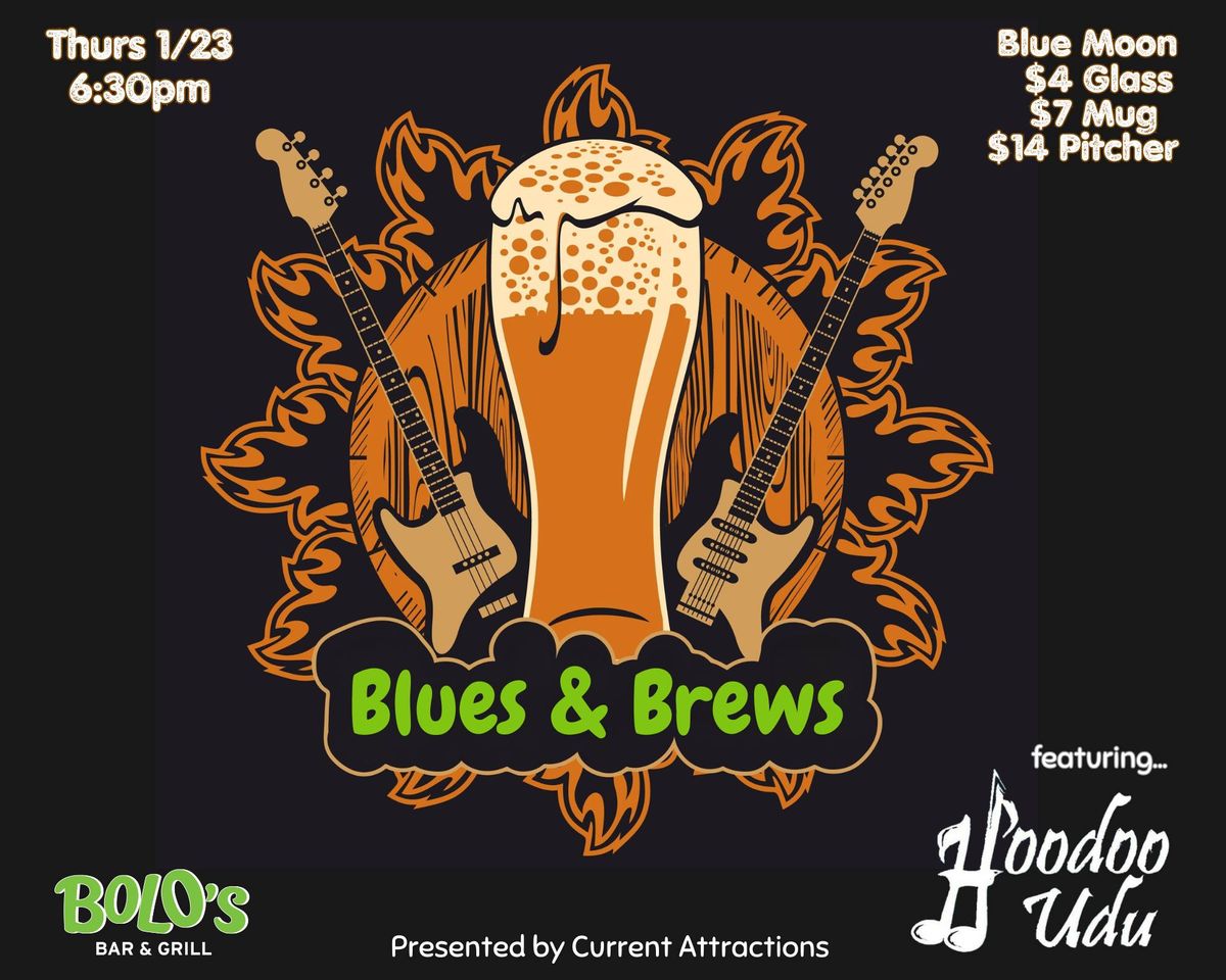 Blues & Brews with HooDoo Udu at Bolo's!