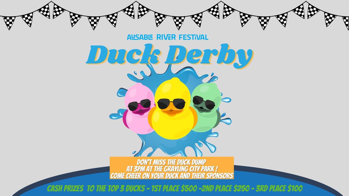 AuSable River Festival: Duck Derby