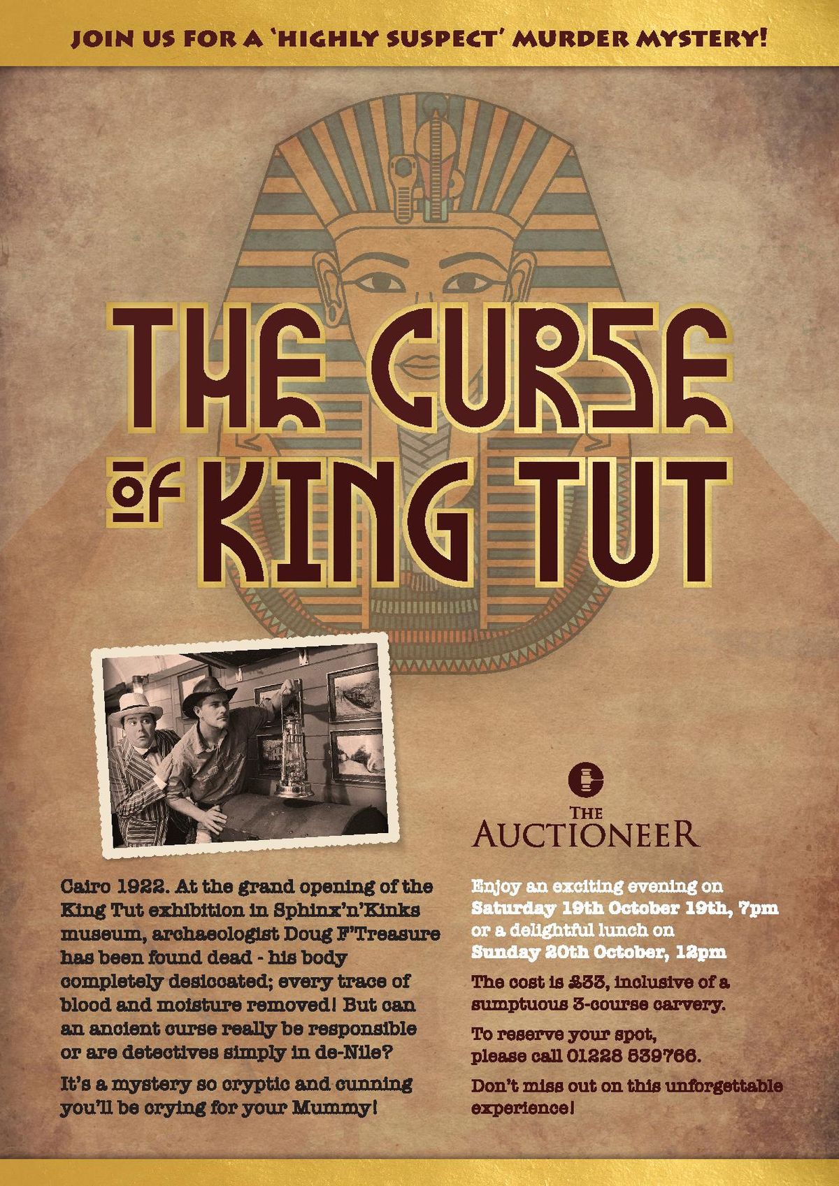 The Curse of King Tut at The Auctioneer