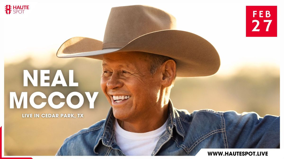 Neal McCoy at Haute Spot