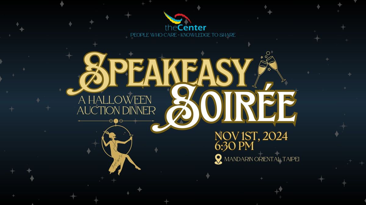 Speakeasy Soir\u00e9e: The Community Services Center's Annual Auction Dinner