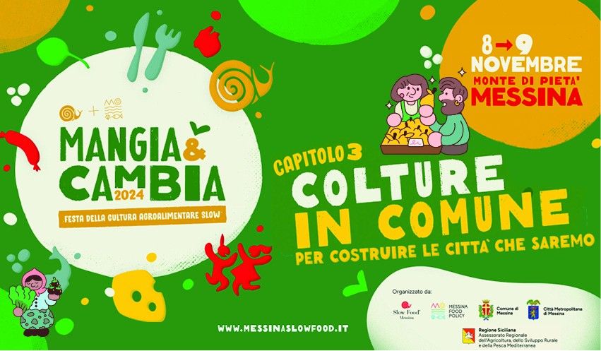 MANGIA E CAMBIA: COLTURE IN COMUNE