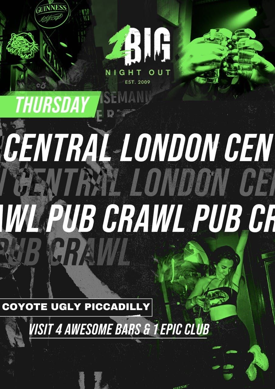 CENTRAL LONDON PUB CRAWL - THURSDAY 6TH MARCH