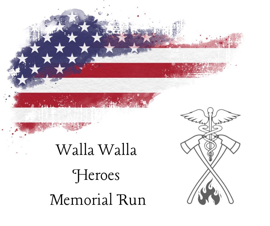 Walla Walla Heroes Memorial Run