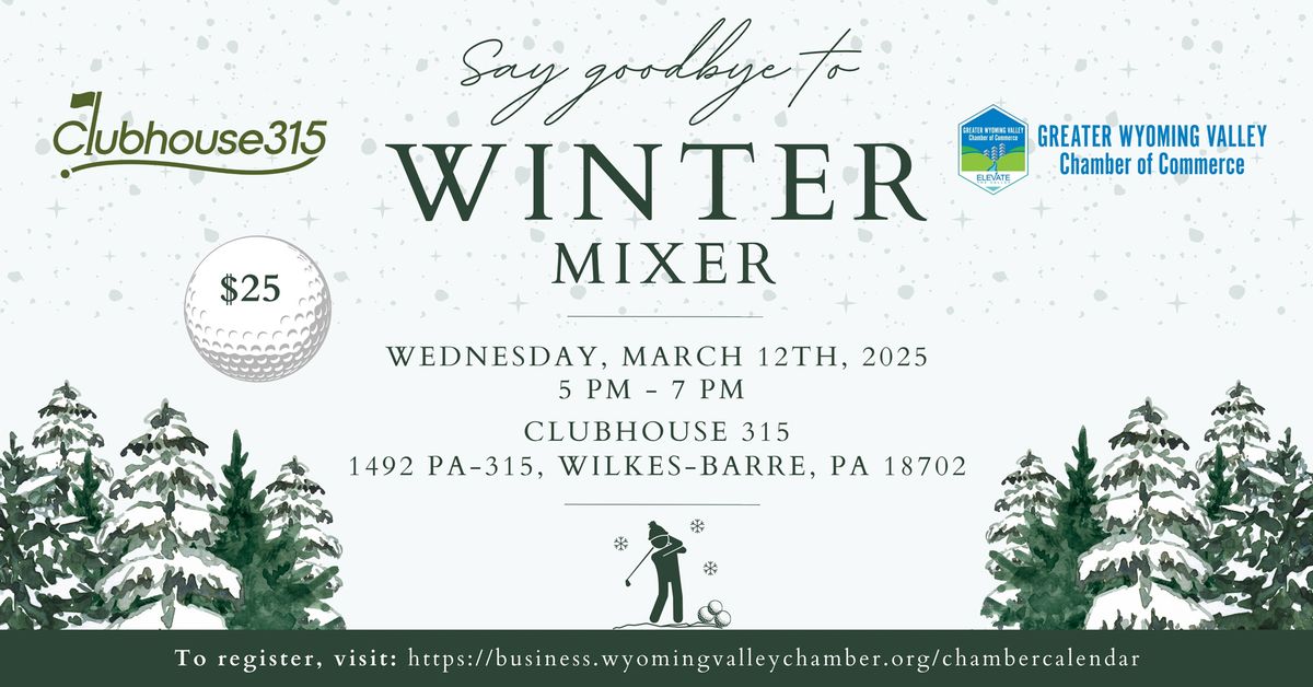 "Say Goodbye to Winter" Mixer