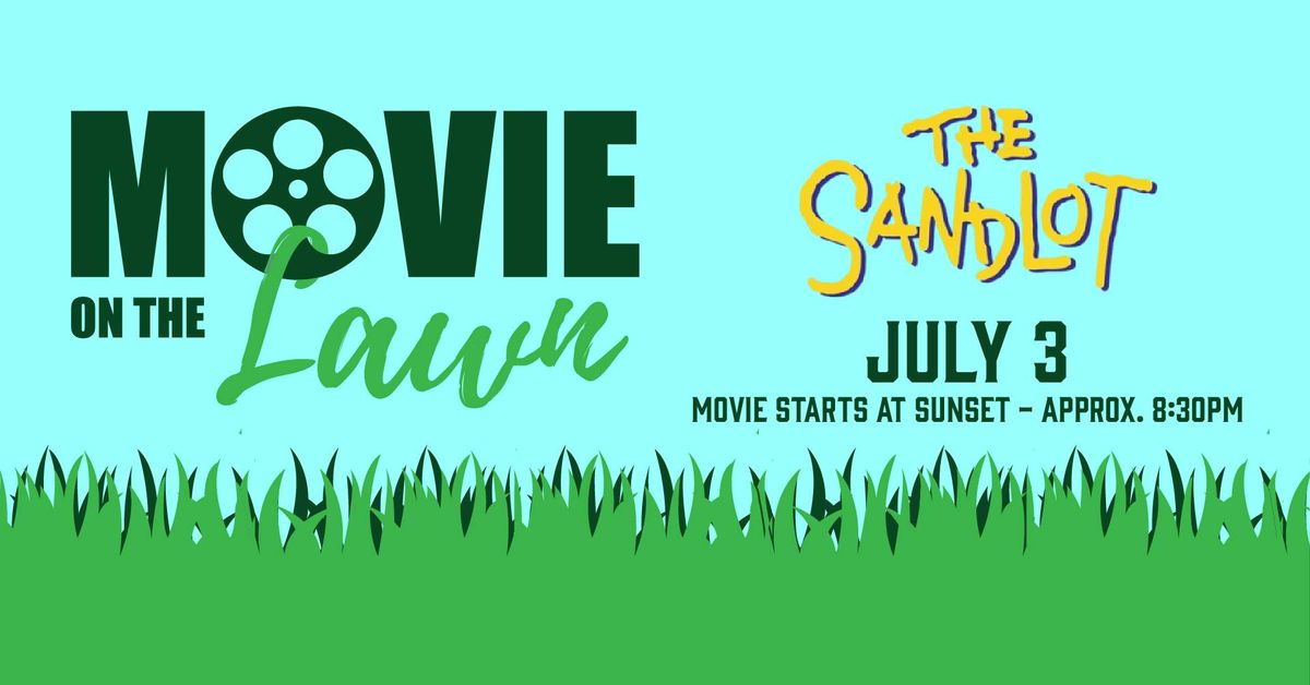Movie on the Lawn - The Sandlot