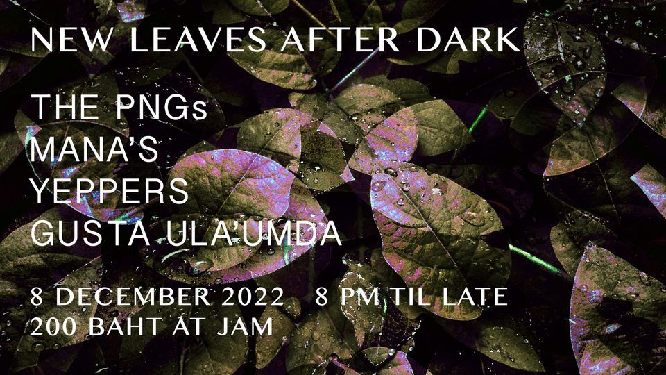 New Leaves After Dark