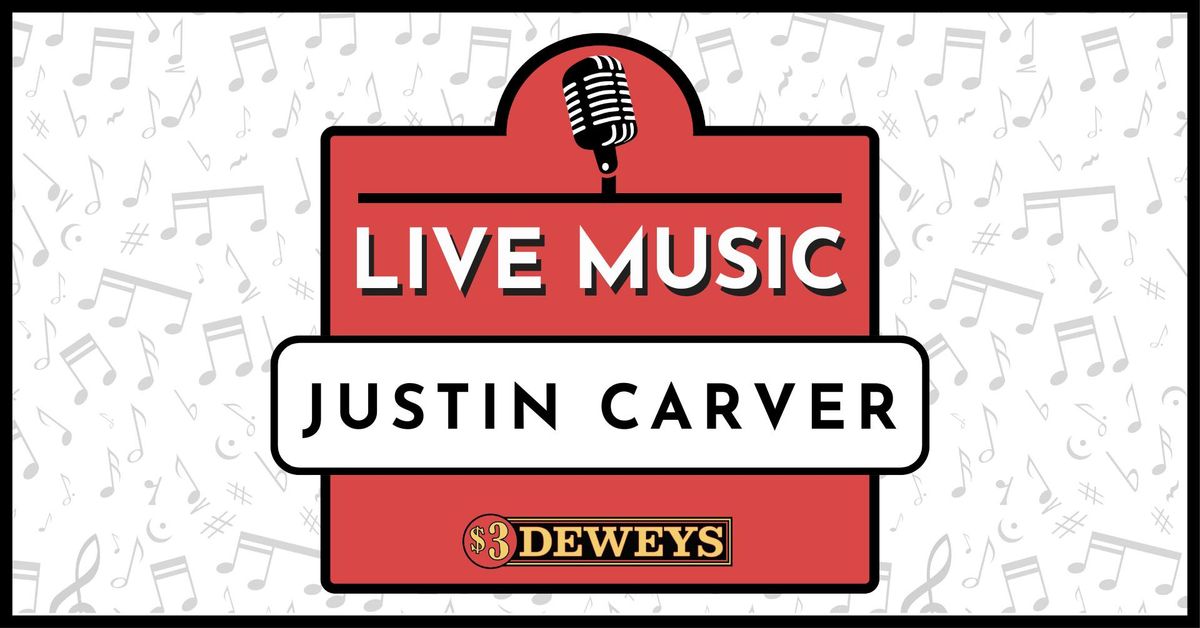 Justin Carver - LIVE