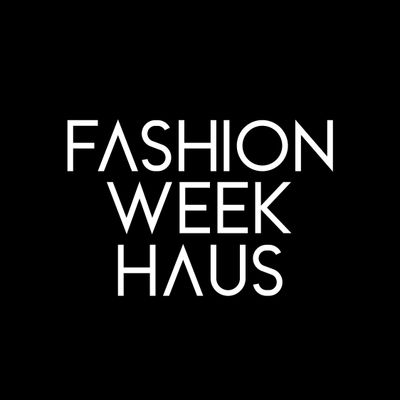 Fashion Week Haus