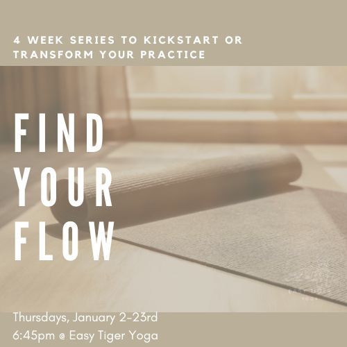 Find Your Flow - 4 Week Yoga for Beginner Series