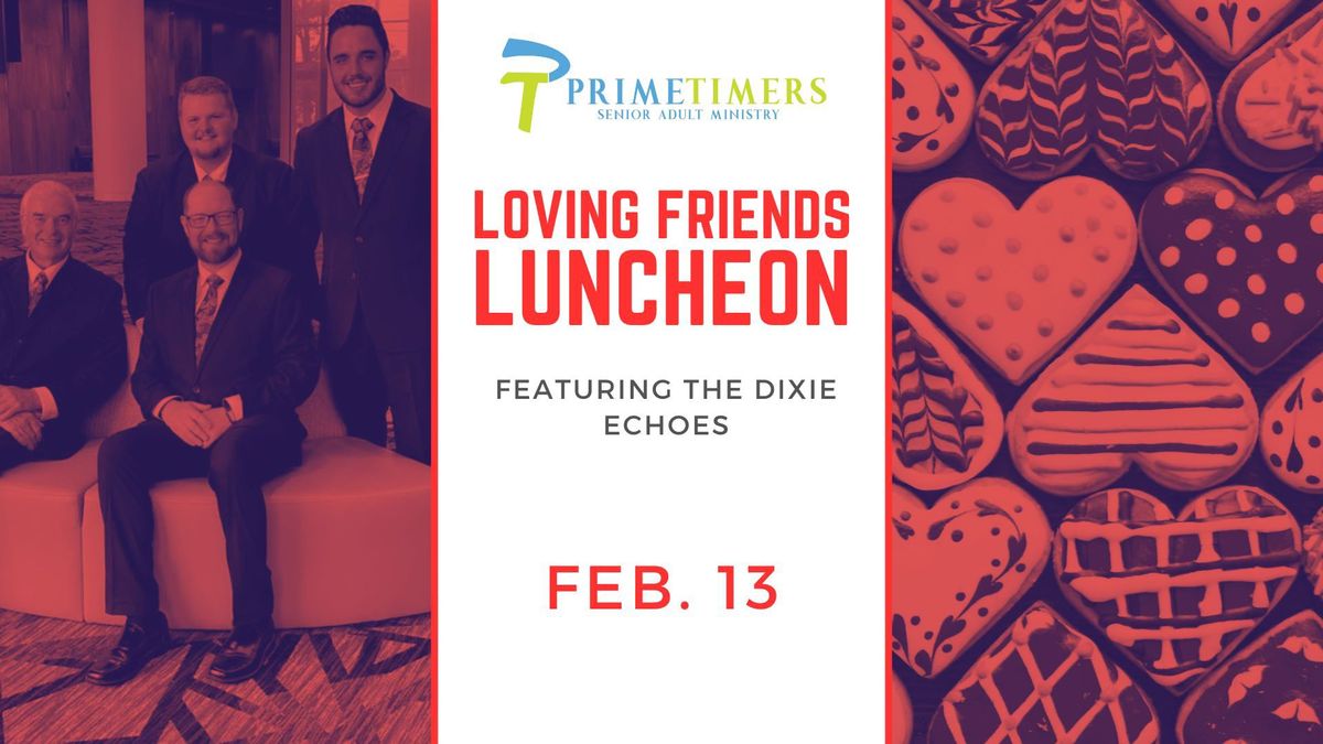 PrimeTimers - Love Your Friends Luncheon