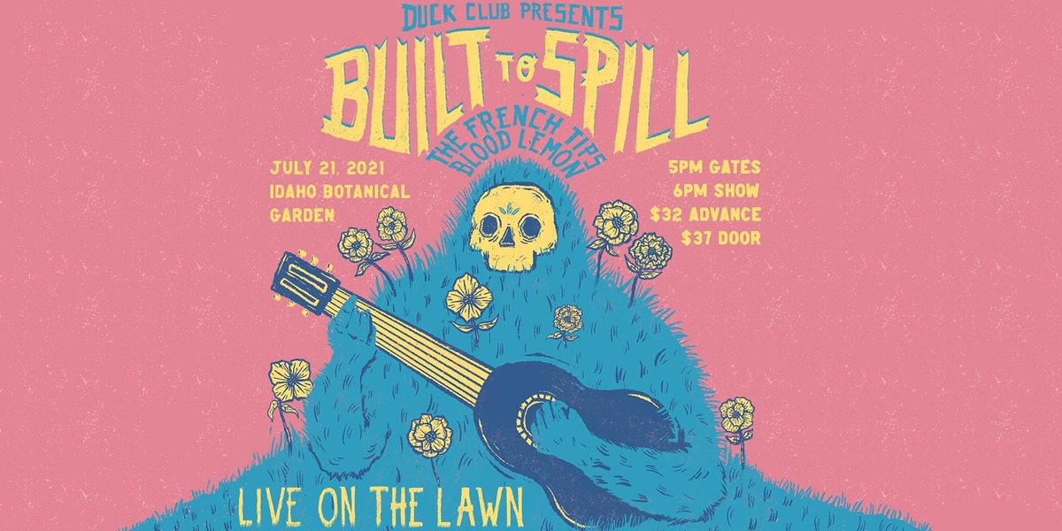 Built To Spill - Live on the Lawn