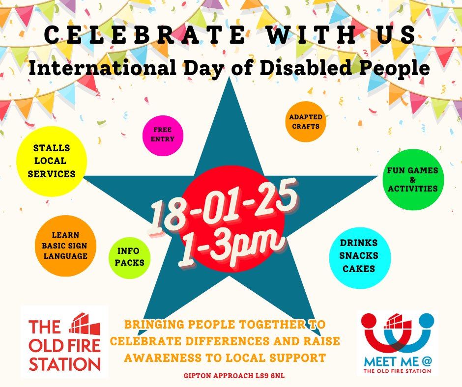 CELEBRATE INTERNATIONAL DAY OF DISABLED PEOPLE AT THE OLD FIRE STATION