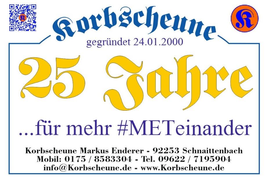 25 Jahre Korbscheune in Schnaittenbach & auf M\u00e4rkten