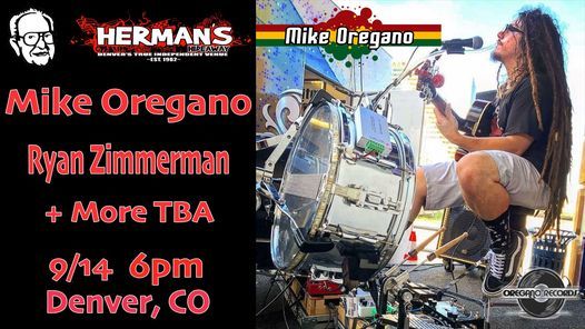 Mike Oregano - Ryan Zimmerman + More TBA at Herman's Hideaway