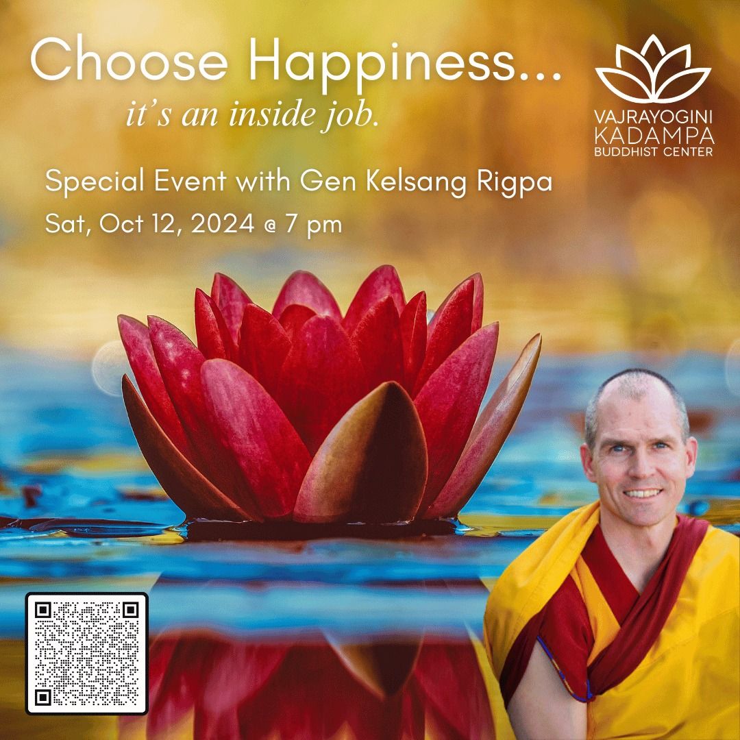 Choose Happiness: A Special Public Talk with Gen Kelsang Rigpa