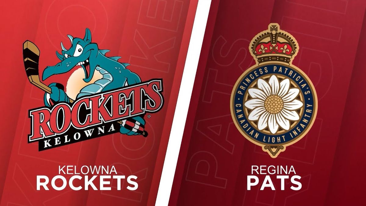 Regina Pats at Kelowna Rockets