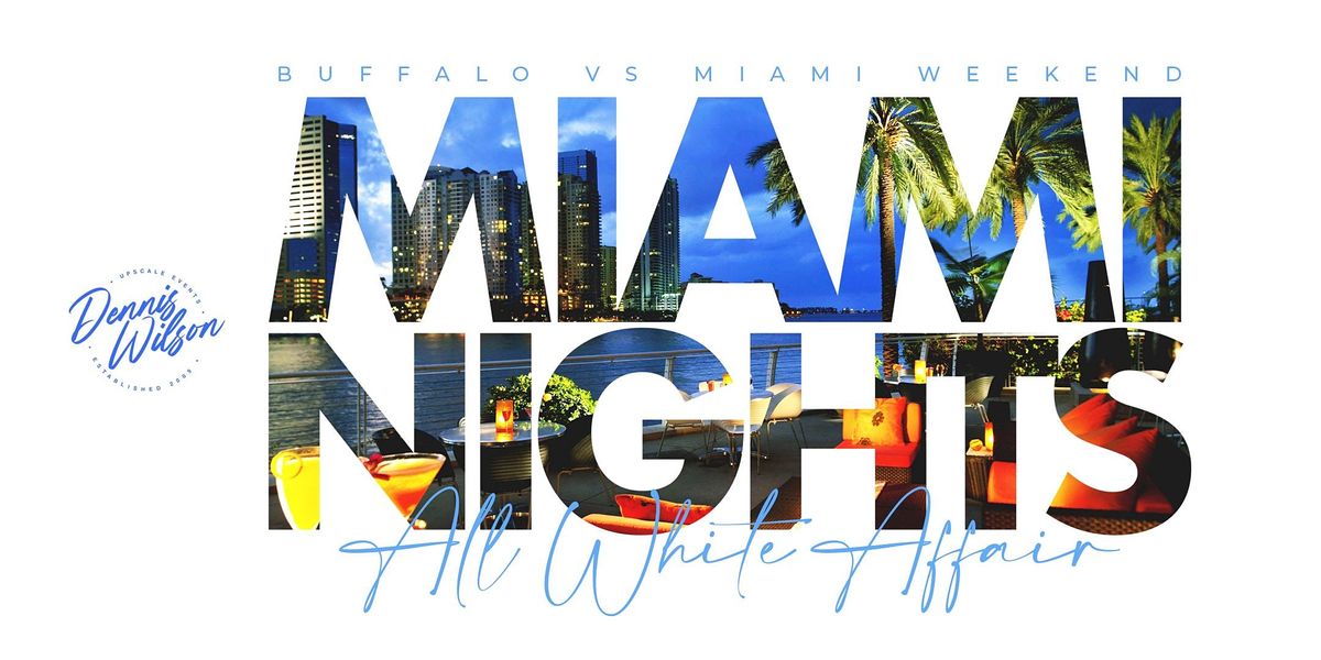 Miami Nights All White Affair: Miami