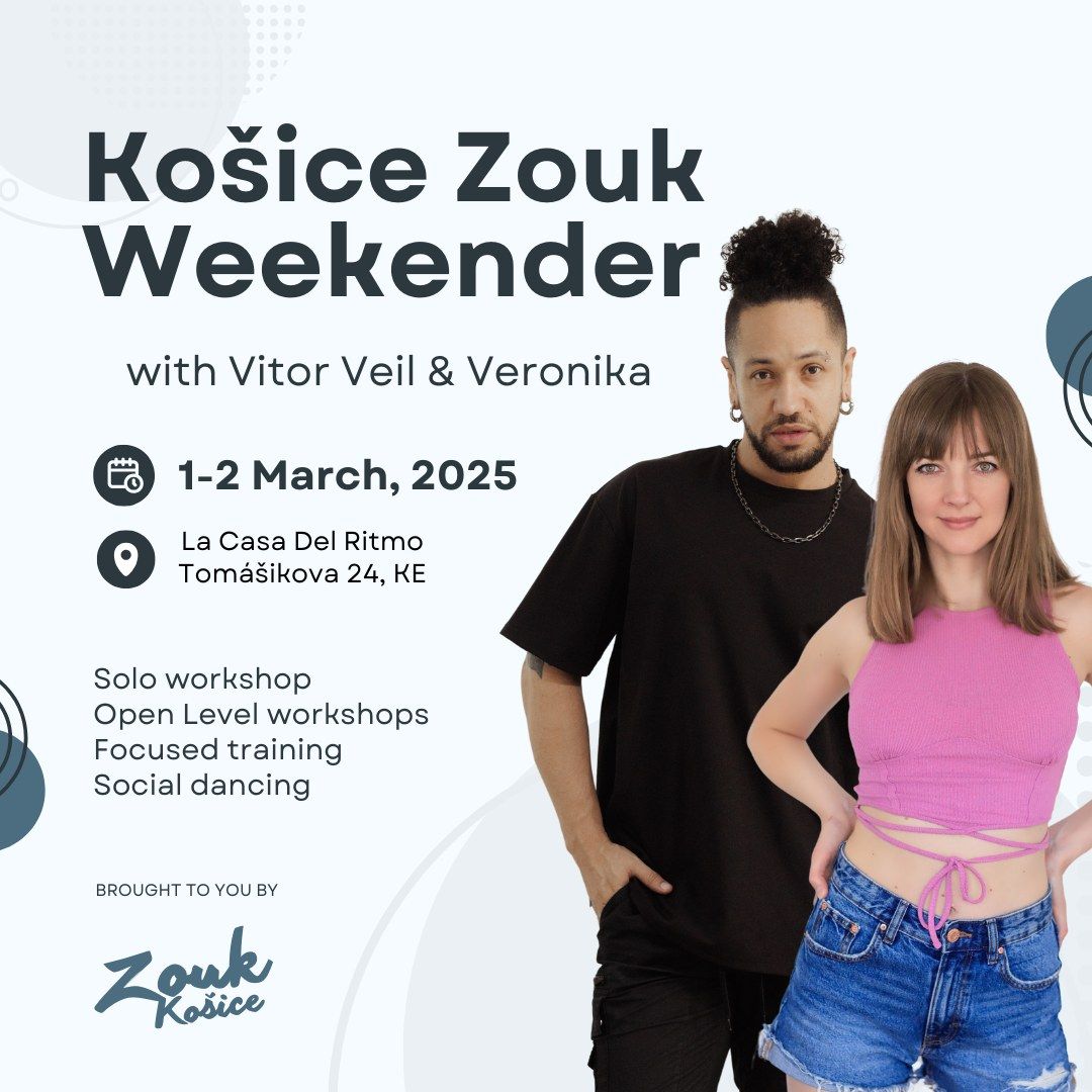 Zouk Ko\u0161ice Weekender with Vitor Veil & Veronika