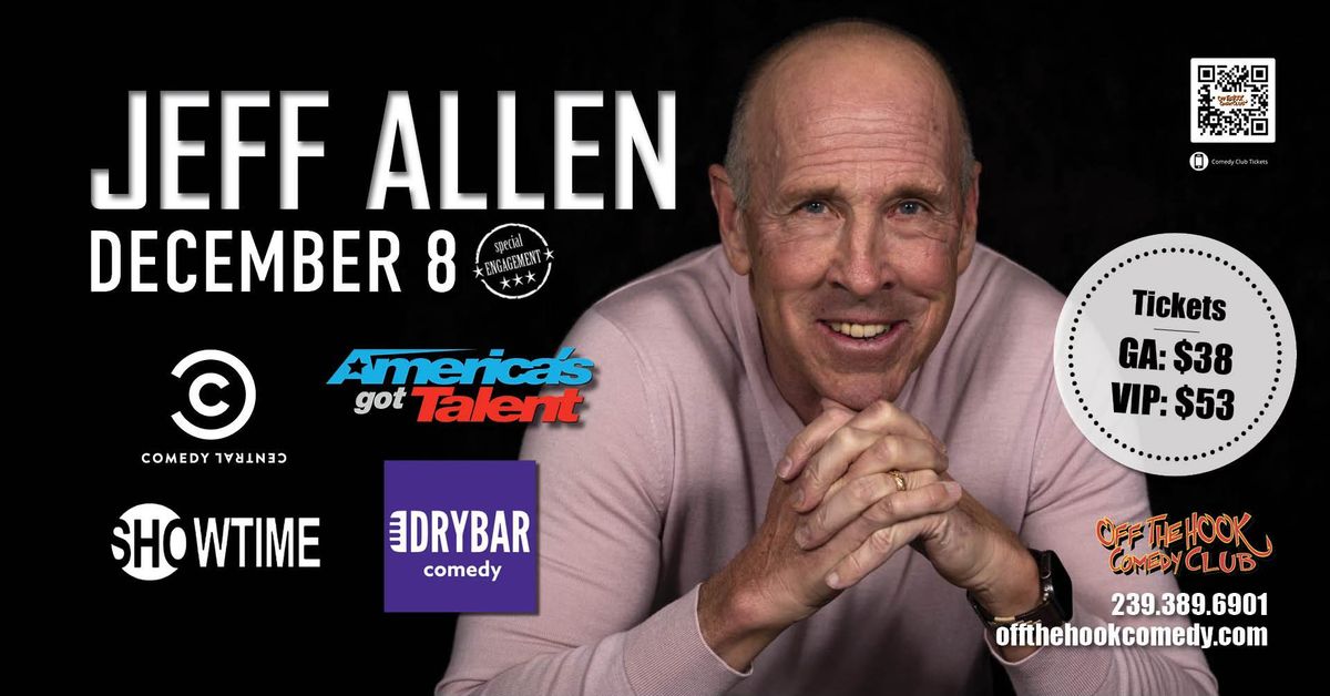 Comedian Jeff Allen Live in Naples, Florida!