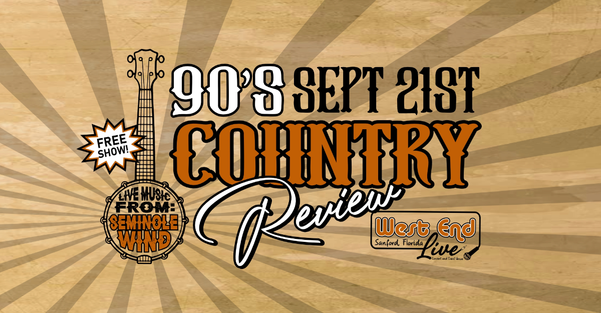 90's Country Review with Seminole Wind @ West End Live