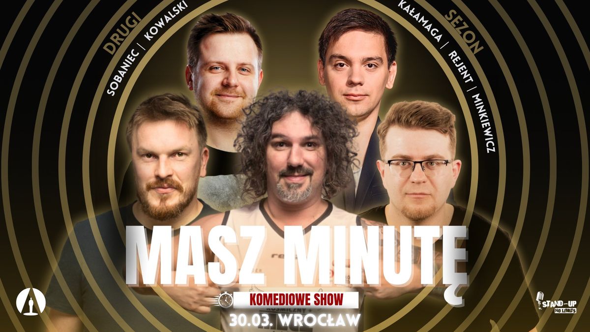 Stand-up: "Masz Minut\u0119" |DRUGI SEZON