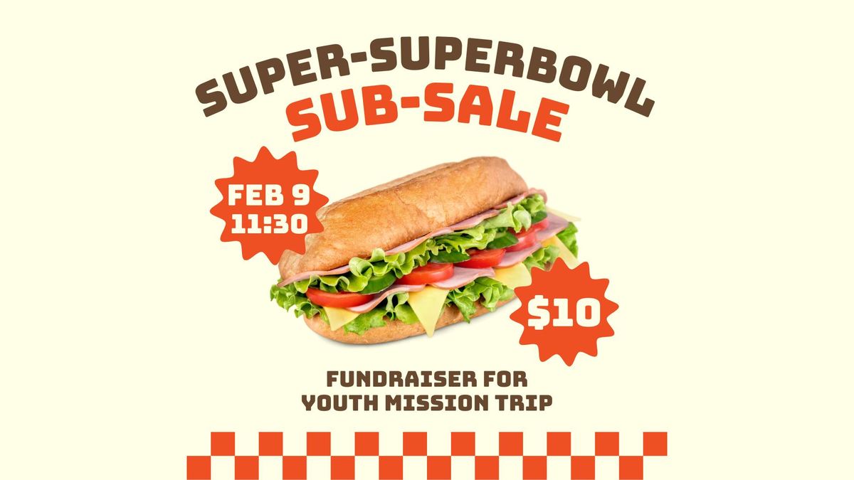 Superbowl Super Sub Sale