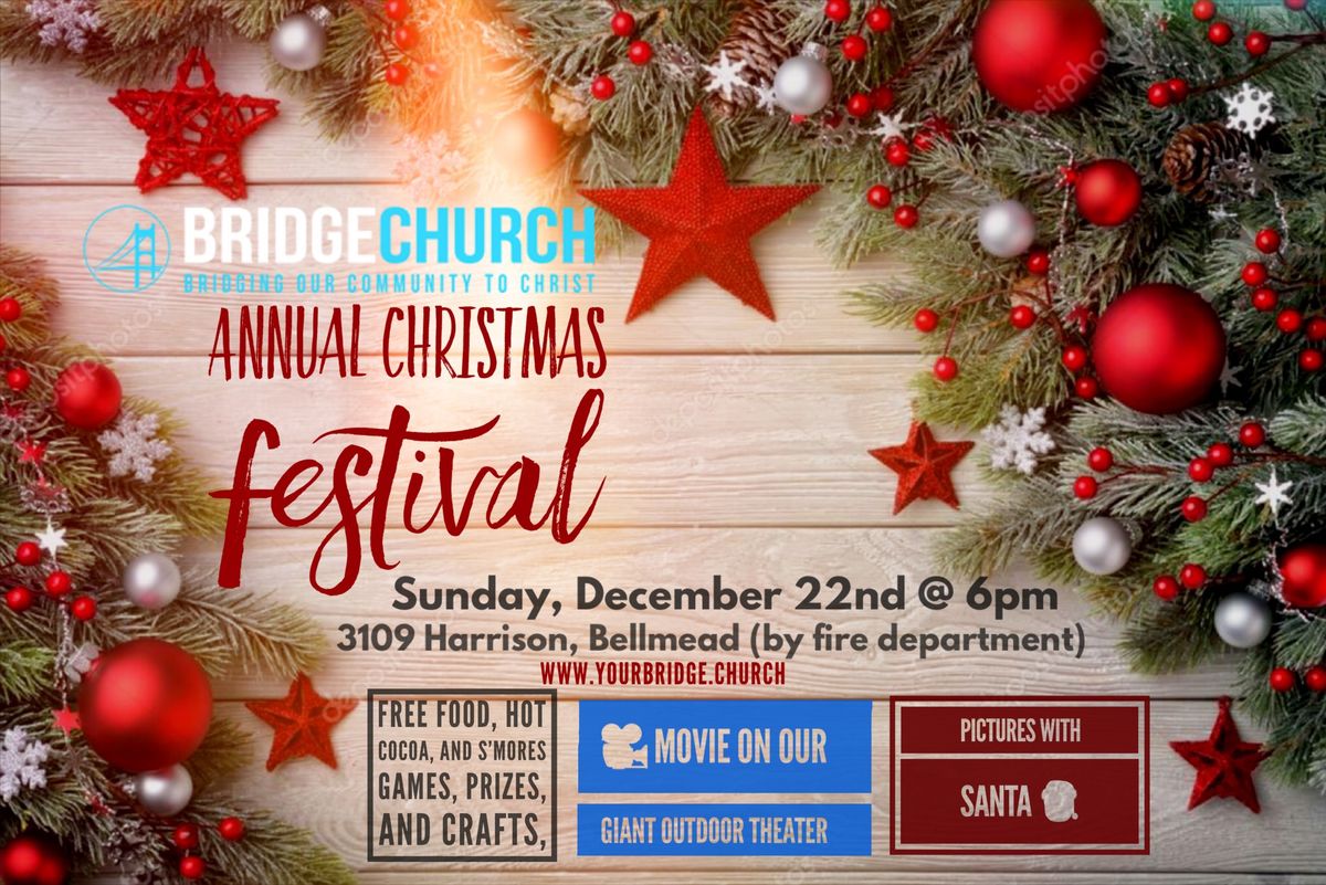 Annual FREE Christmas Festival @ Bridge Church 