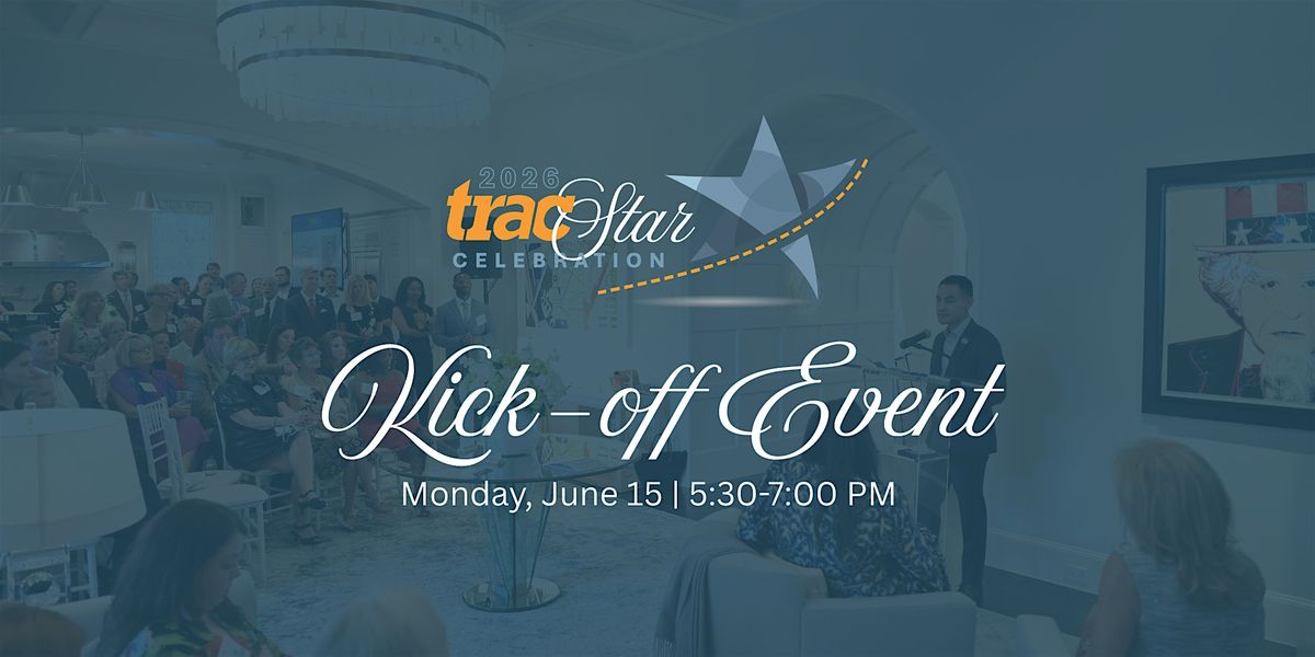 TRAC Star Celebration Kick-Off