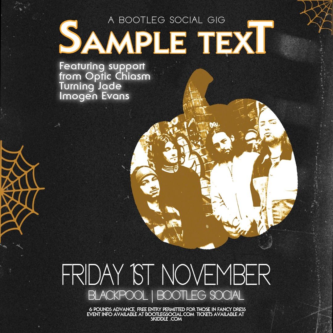 Sample Text, Optic Chiasm, Turning Jade, Imogen Evans at Bootleg Social, Blackpool