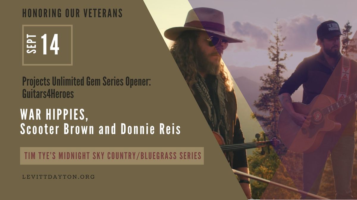 Honoring our Veterans | WAR HIPPIES, Scooter Brown & Donnie Reis | Tim Tye's Country Series 
