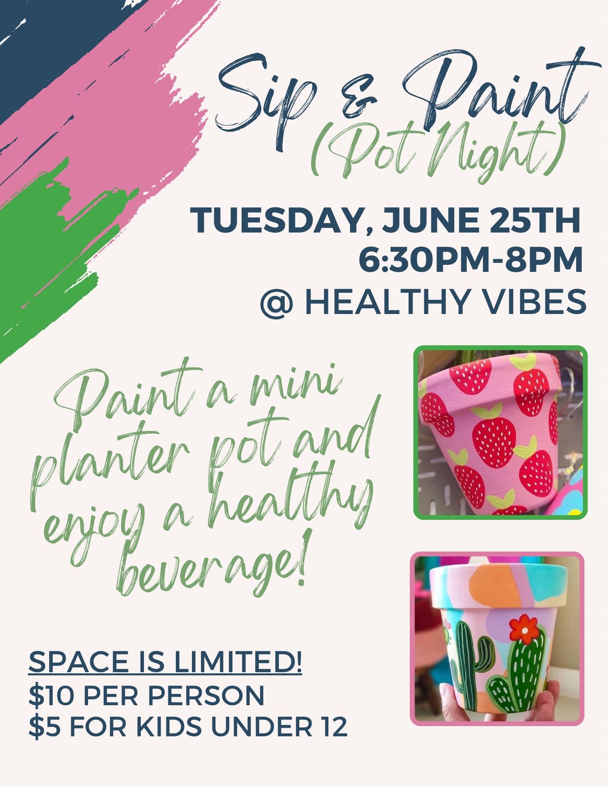 Sip & Paint: Pot Night!