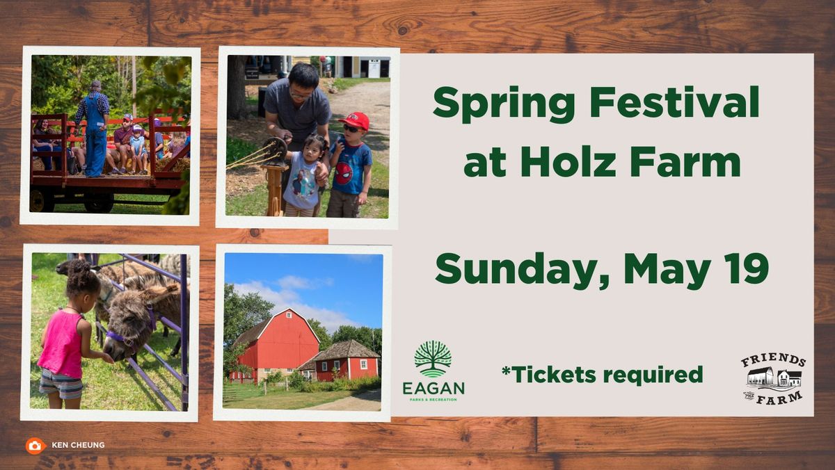 Spring Festival at Holz Farm