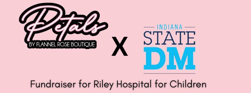 Petals & State Dance Marathon Riley Fundraiser