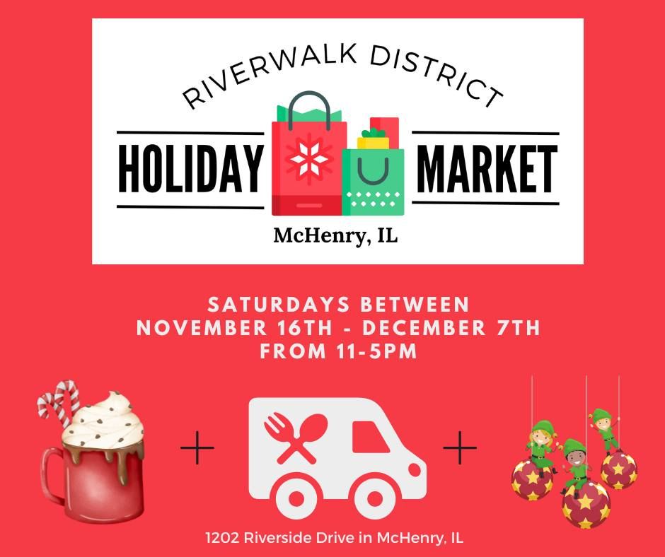 Holiday Market at the McHenry Riverwalk District