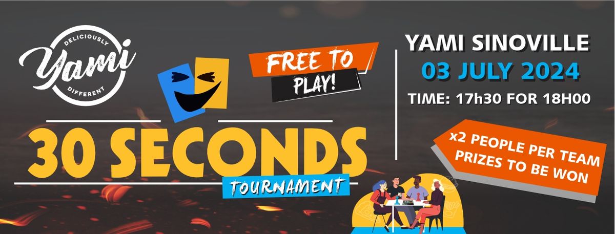 30 Seconds Tournament