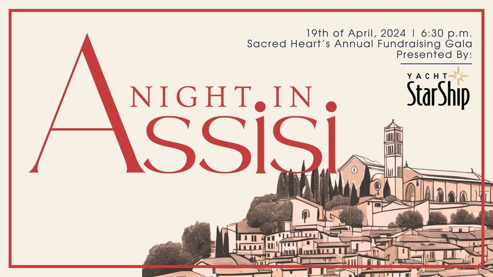 A Night in Assisi | Sacred Heart's Annual Gala