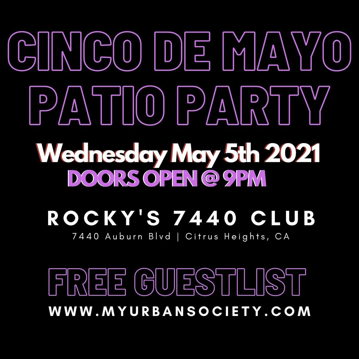 Cinco De Mayo Patio Party Rocky S 7440 Club Citrus Heights 5 May To 6 May