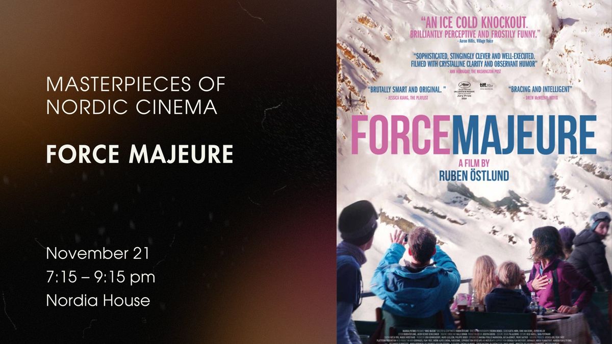 Masterpieces of Nordic Cinema: Force Majeure