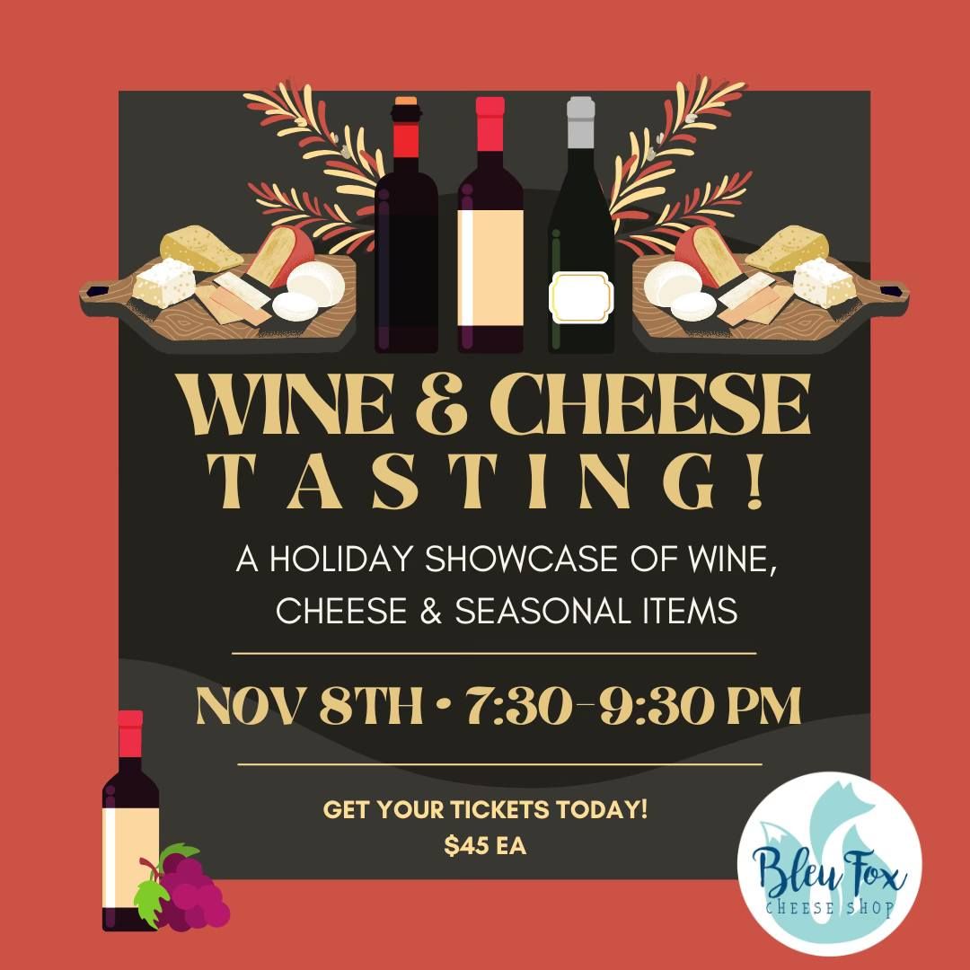 Holiday Showcase Wine & Cheese Tasting