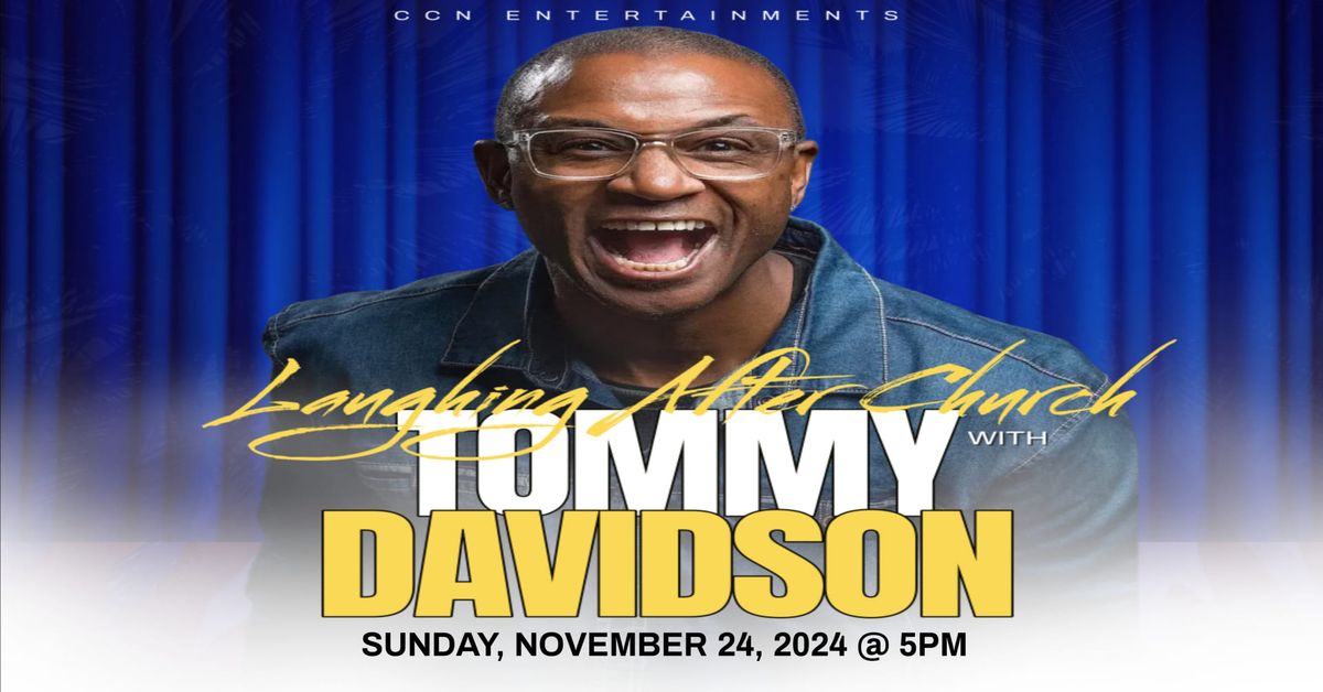 Laughing After Church With Tommy Davidson 