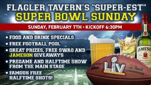 Super Bowl Sunday Flagler Tavern New Smyrna Beach 7 February 21